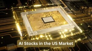 Top AI Stocks in the US Market to Watch